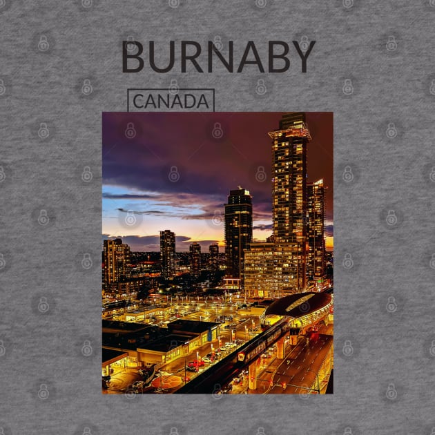 Burnaby British Columbia Canada Skyline Night Lights Cityscape Gift for Canadian Canada Day Present Souvenir T-shirt Hoodie Apparel Mug Notebook Tote Pillow Sticker Magnet by Mr. Travel Joy